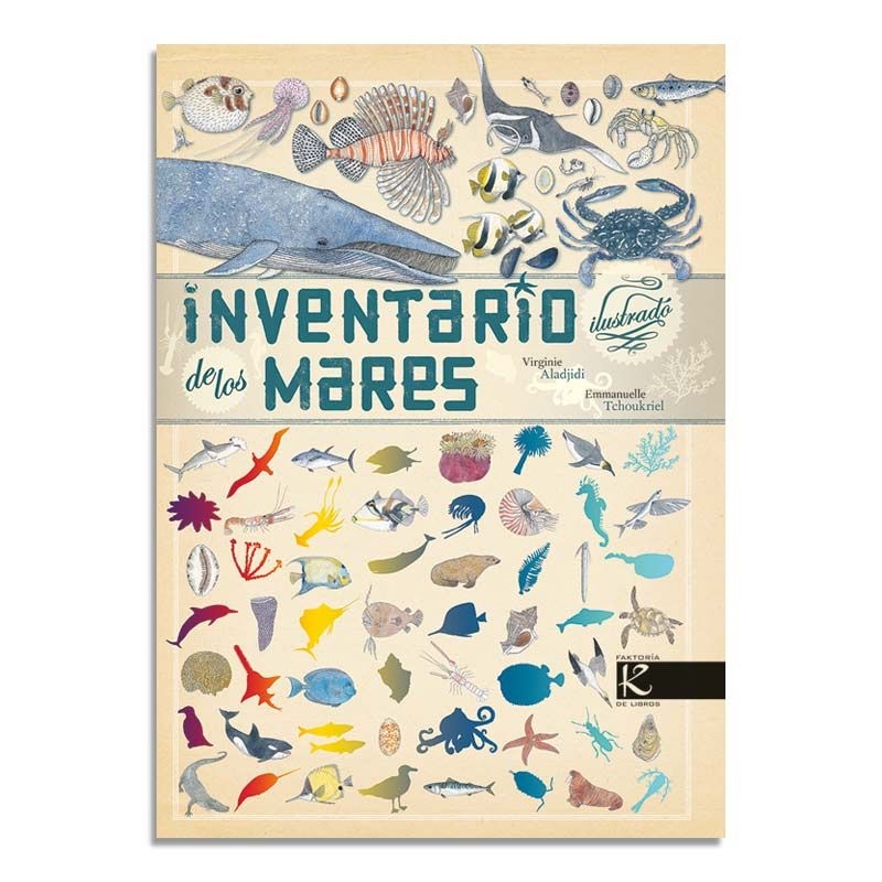 Inventario Ilustrado de los Mares de Virginie Aladjidi - Aúpa Organics