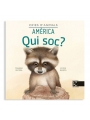 Qui soc? Cries d'Animals "Amèrica" de Tándem Seceda - Aúpa Organics