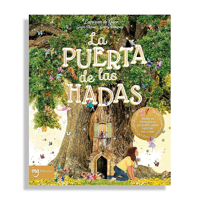 La puerta de las hadas - Lars van de Goor - Aúpa Organics