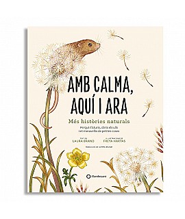 Con calma, aquí y ahora: más historias de la naturaleza - Laura Brand Libros EAN_9788419401113